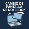 Cambio de pantalla notebook